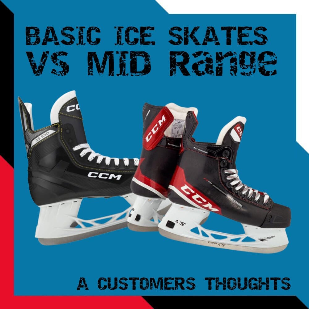 Ice Hockey Skates: Basic Vs Mid Level - A Customers Thoughts - WILLIES.CO.UK - ICE - INLINE - FIGURE